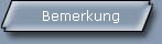 Bemerkung
