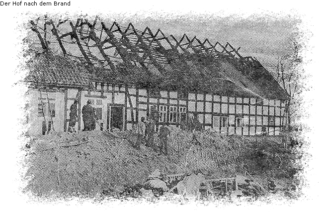 Der Hof nach dem Brand
